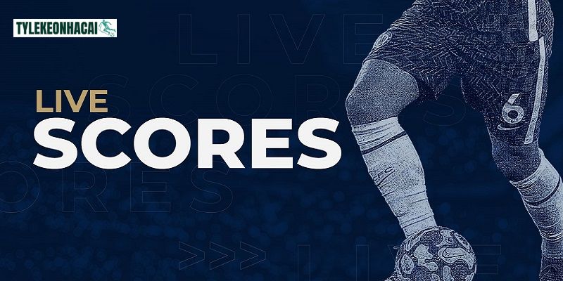 LiveScore - Trợ lý đắc lực của người yêu thích bóng đá