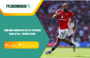 Đội hình dự kiến trước trận Manchester Utd vs Tottenham